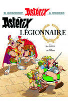Asterix - t10 - asterix - asterix legionnaire - n 10