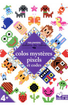 Colos mysteres pixels et codes