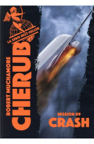 Cherub - mission 9 : crash