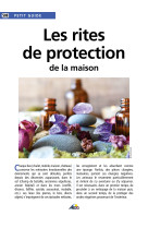 Les rites de protection de la maison