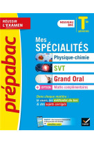 Prepabac mes specialites physique-chimie, svt, grand oral & maths complementaires tle gle bac 2022 -