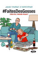Bd - #faitesdesgosses - tome 1 pere/fils, premier round ! - vol01