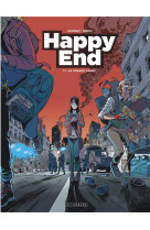 Happy end - tome 1 - la grand panne