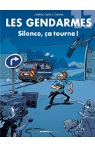 Les gendarmes - tome 17 - silence, ca tourne !