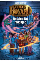 Fort boyard - tome 1 le grimoire magique - vol01