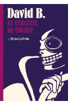 Le cercueil de course