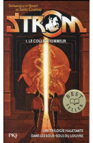 Strom - tome 1 le collectionneur - vol01