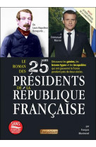 Le roman des 25 presidents de la republique francaise