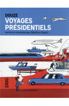 Voyages presidentiels