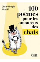 Le petit livre - 100 poèmes pour les amoureux des chats