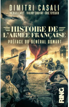 Histoire de l-armee francaise - de la guerre de cent ans a nos jours
