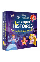 Disney princesses - mes petites histoires avant d-aller dormir