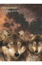 Coffret le loup m'a dit t1 + t2 avec ex-libris numéroté et signé