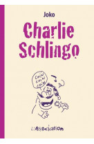 Charlie schlingo