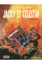Jacky et celestin - 1963-1966