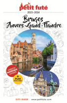 Guide bruges 2023 petit fute - anvers - gand - flandres