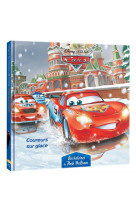 Cars - les histoires de flash mcqueen #8 - coureurs sur glace - disney pixar