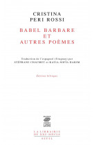 Babel barbare et autres poemes