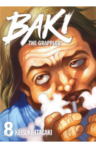 Baki the grappler - tome 8 - perfect edition