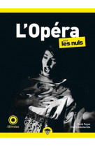 L-opera pour les nuls, poche, 2e ed