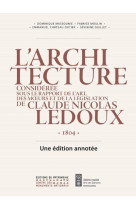 L-architecture de claude-nicolas ledoux 1804 - une edition annotee