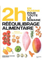 En 2h reequilibrage alimentaire