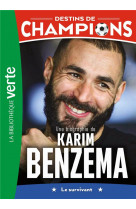 Destins de champions - t04 - destins de champions 04 - une biographie de karim benzema