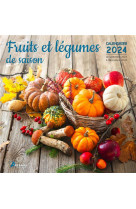 Calendrier fruits et legumes de saison 2024