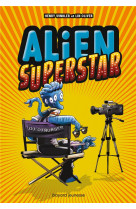 Alien superstar , tome 01