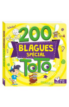 200 blagues special toto