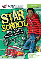 Star school on tour - livre + mp3 - ed. 2023