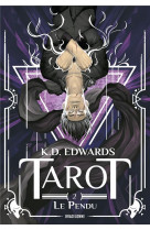 Tarot, t2 : le pendu