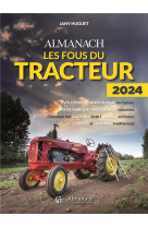 Almanach les fous du tracteur 2024