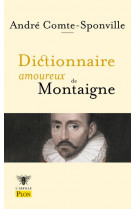 Dictionnaire amoureux de montaigne