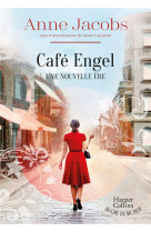 Cafe engel - une nouvelle ere. par l-autrice de la serie best-seller la villa aux etoffes