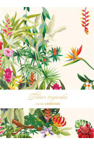 Carnet larousse - fleurs tropicales