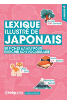 Langues+ - lexique illustre de japonais - 50 fiches kawaii pour enrichir son vocabulaire