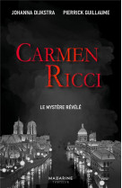 Carmen ricci, le myst?re r?v?l?