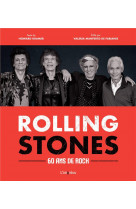 Les rolling stones - 60 ans de rock