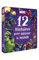 Marvel - 12 histoires pour sauver le monde