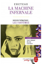 La machine infernale (edition pedagogique) - dossier thematique : les fantomes