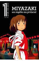 Le 1 hors-serie xl - miyazaki, un mythe au present