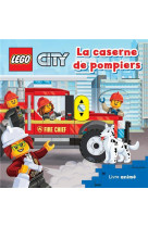 Lego  city la caserne de pompiers - livre anime