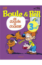 Boule et bill - tome 17 - ce coquin de cocker / edition speciale, limitee (ope ete 2023)