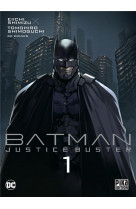 Batman justice buster t01 couverture variante