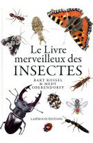 Le livre merveilleux des insectes