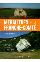 Megalithes de la franche-comte