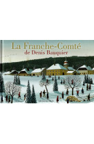 La franche-comté de denis bauquier