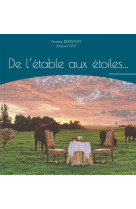 De l-etable aux etoiles