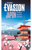 Japon guide evasion